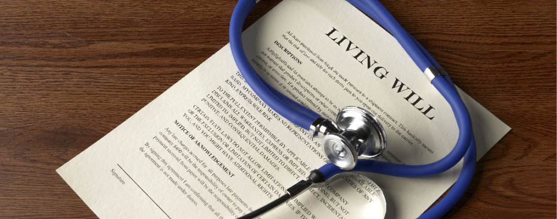 Do You Need an “Advance Directive” or a “Living Will”?